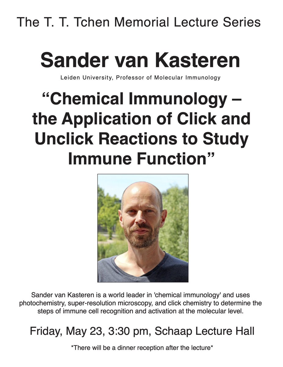 Please join us for the T. T. Tchen Memorial Lecture, May 23rd, at 3:30 pm for a lecture by Sander van Kasteren from Leiden University. He is a world leader in #chembio, click chemistry, super resolution microscopy. Hosted by the @FehlLab! #wsuchemistry