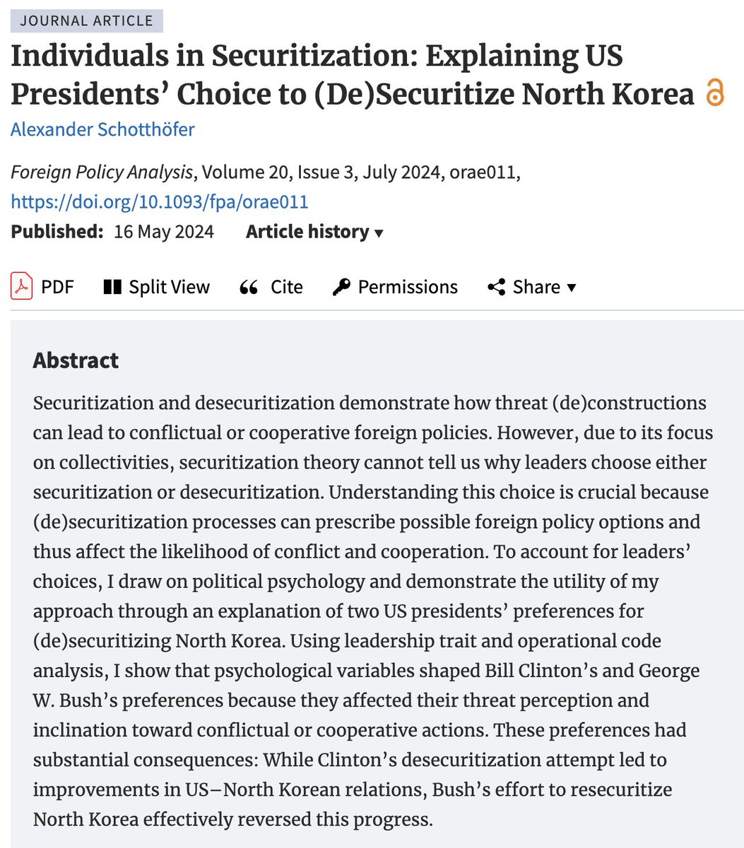 In his new 2024 article "Individuals in Securitization",  Alexander Schotthöfer works to understand leaders' choices between securitization and desecuritization by examining Bill Clinton's and George W Bush's preferences for (de)securitizing North Korea 
academic.oup.com/fpa/article/20…