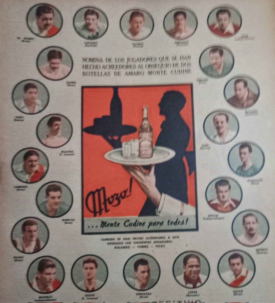 Los mejores jugadores del año 1952 según"el mejor aperitivo Amaro Monte Cudine,",entre otros  Grillo, Basso,Sued, Borello,Ricagni,Blazina, Cruz,Diano. Una marca tradicional radicada en el país desde 1885...