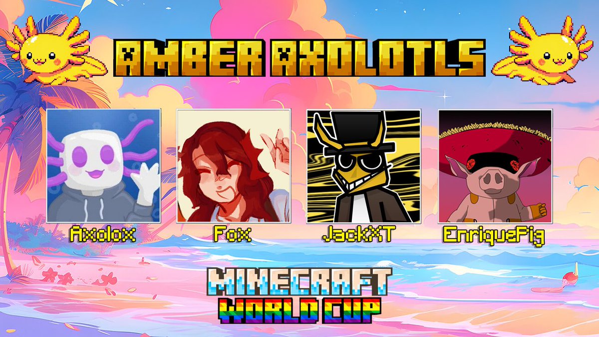 MCWorldCup's tweet image. The Amber Axolotls have made their way into MCWC 4. Wish them luck!