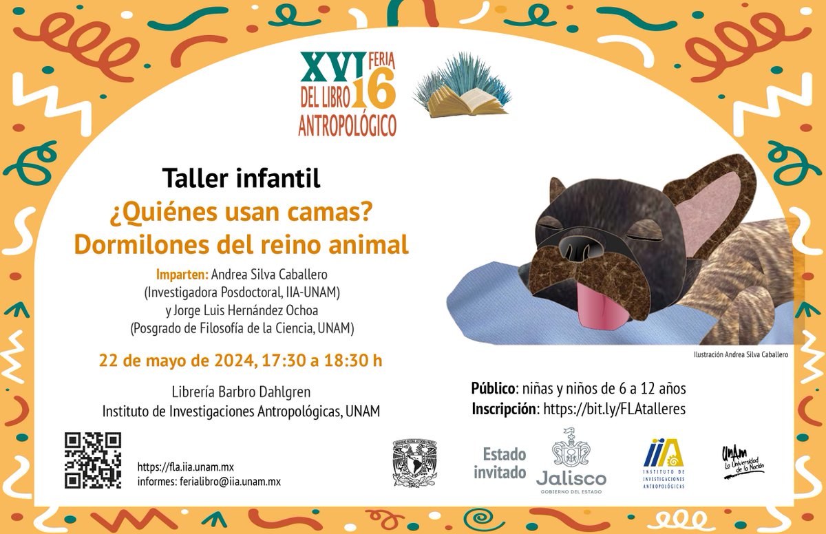 ¿Tienen niñ@s entre 6-12? Los invitamos al taller '¿Quiénes usan camas? Animales dormilones del reino animal' de la Feria del Libro Antropológico, @iiaunam. 🗓️ Mayo/22, 17:30 a 18:30 h 📌Librería Barbro Dahlgren, IIA-UNAM Registro: fla.iia.unam.mx/programa/talle… #FLA2023 @Yorchdz