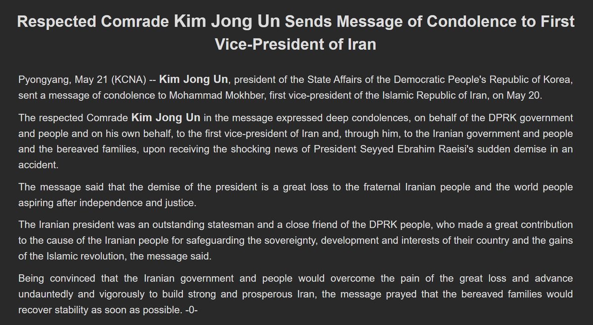 President Kim Jong Un: 'The Iranian president was an outstanding statesman and close friend of the DPRK people, who made a great contribution to the cause for safeguarding the sovereignty, development and interests of their country and the gains of the Islamic revolution' 🇰🇵❤️🇮🇷