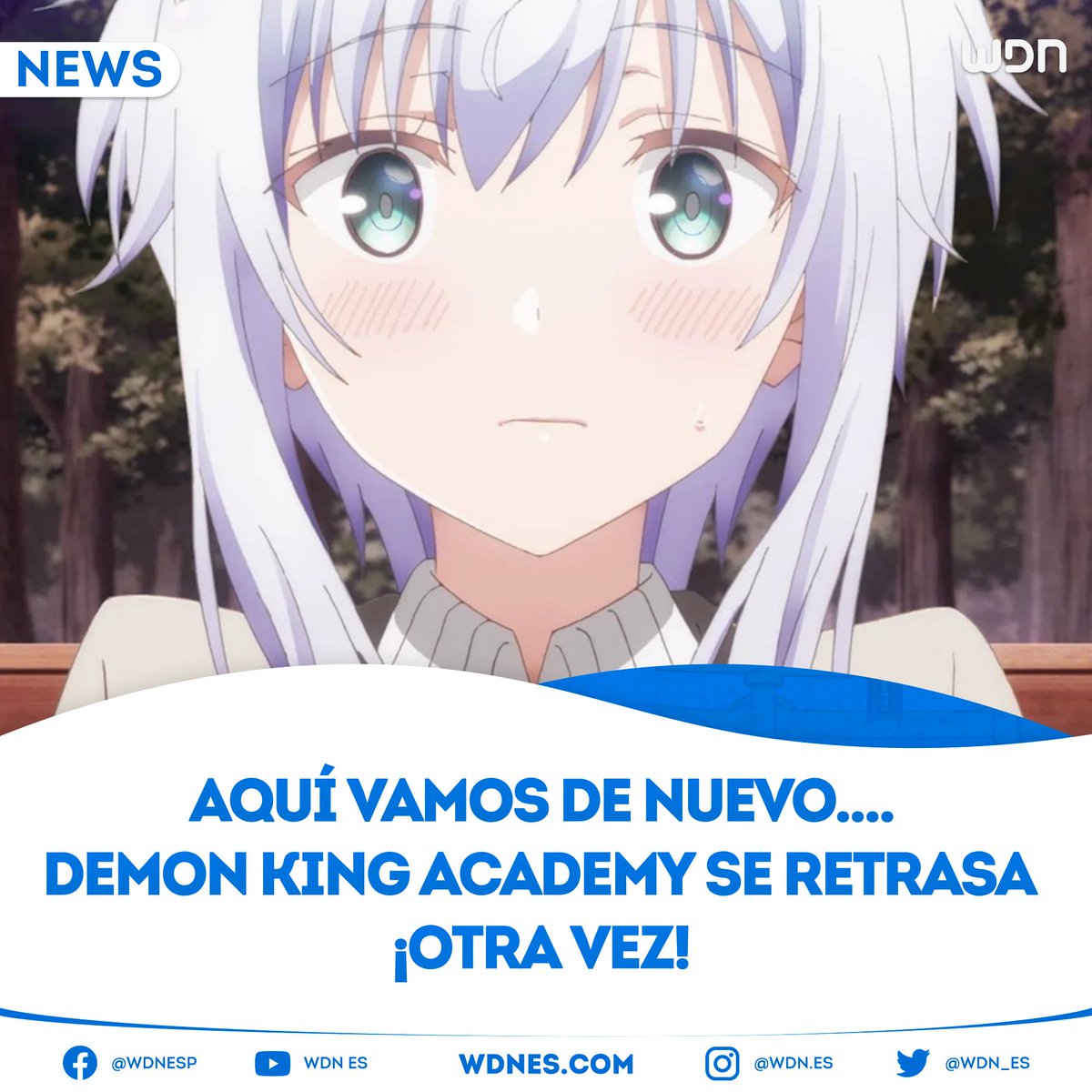 📺 | Anime El episodio previsto para esta semana de la segunda temporada de 'The Misfit of Demon King Academy' ha sido postergado hasta el 31 de mayo. Cabe recordar que la primera parte de esta temporada lanzada el año pasado contó con múltiples retrasos. #MahouGakuin #Anime