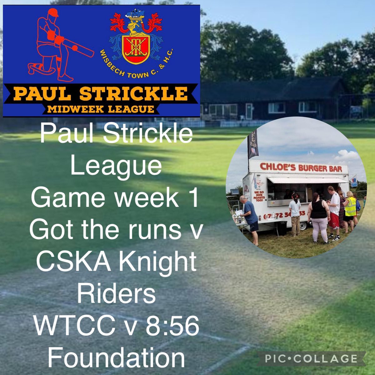 The Paul Strickle Midweek League (@paulmidweek) on Twitter photo Paul Strickle Midweek Legaue - Game week one
Friday 24th May
๐ top pitch <a href="/CSKAEmneth/">CSKA</a> Knight Riders v <a href="/GTRuns_CC/">Got The Runs CC</a>
๐ bottom pitch <a href="/WisbechCC/">Wisbech CC</a> v 8:56 Foundation
โฐ 5.45 start
๐บ bar open from 5.30pm
๐ Chloe's Burger Bar & Hog Roast Paul Strickle Midweek Legaue - Game week one
Friday 24th May
๐ top pitch <a href="/CSKAEmneth/">CSKA</a> Knight Riders v <a href="/GTRuns_CC/">Got The Runs CC</a>
๐ bottom pitch <a href="/WisbechCC/">Wisbech CC</a> v 8:56 Foundation
โฐ 5.45 start
๐บ bar open from 5.30pm
๐ Chloe's Burger Bar & Hog Roast