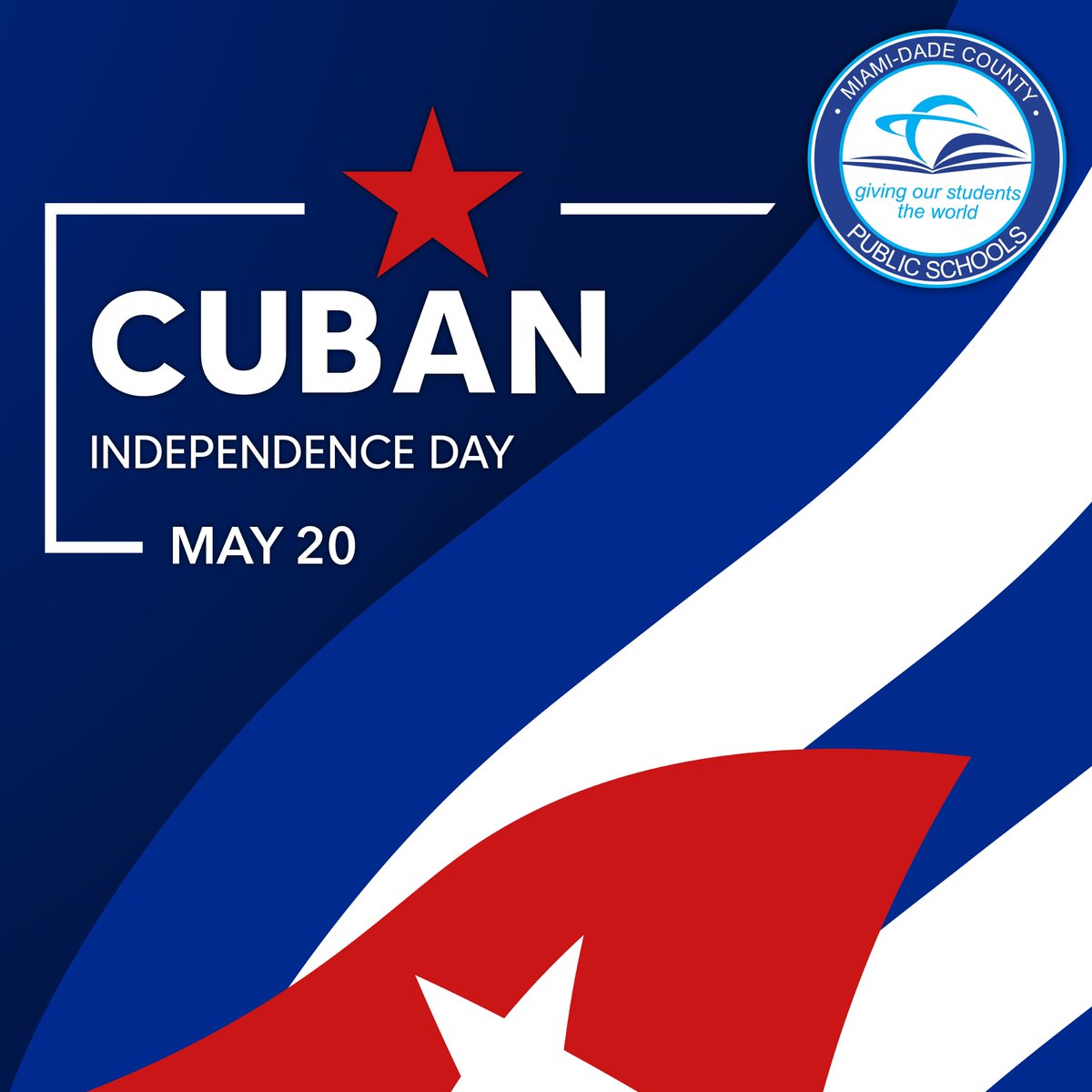 Today, we celebrate the rich heritage, vibrant culture, and enduring spirit of the Cuban community on #CubanIndependenceDay! At @MDCPS, we honor the contributions of our Cuban students, families, and educators who enrich our community with their traditions, stories, and passion