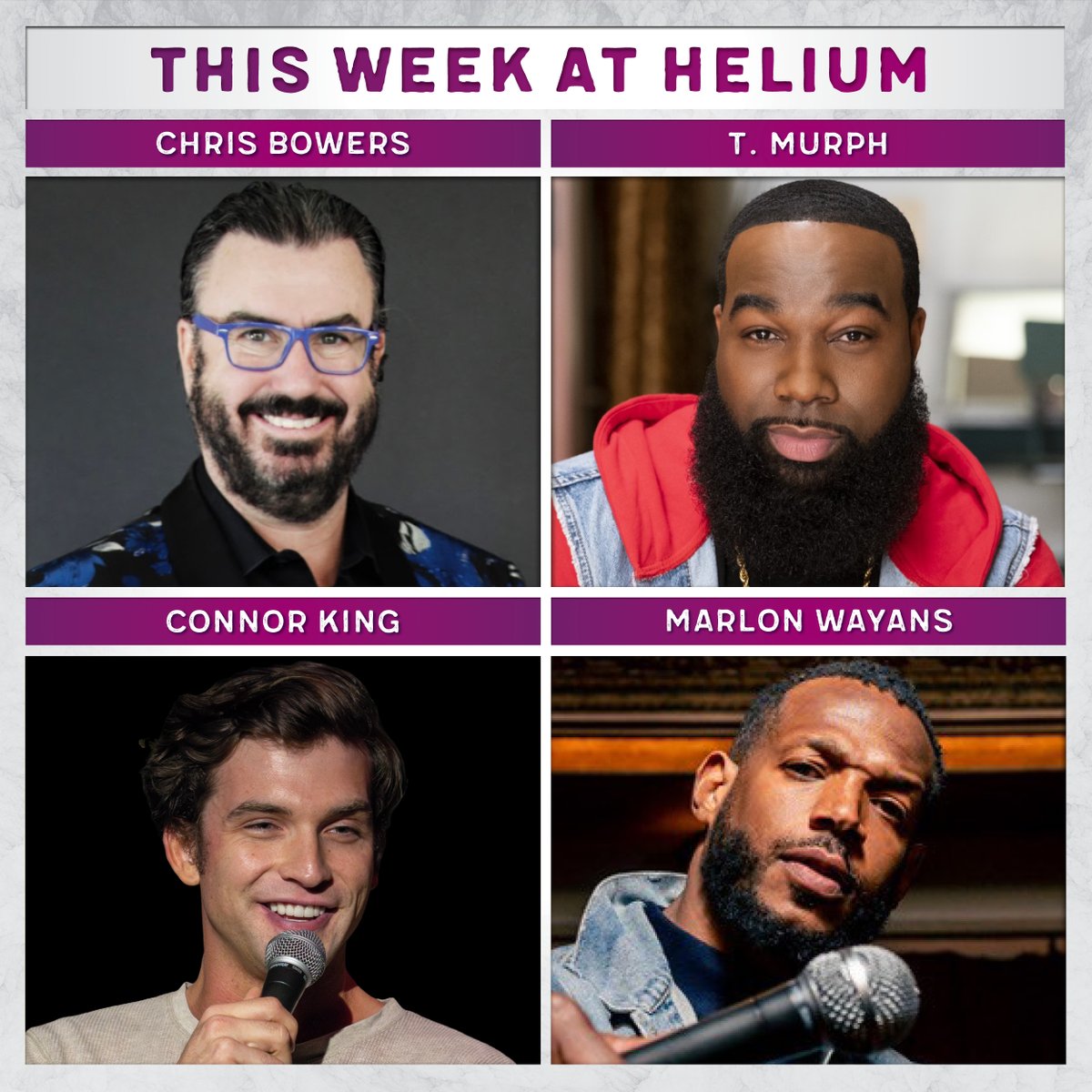 This Week at Helium | @tmurph, plus Chris Bowers + Connor King will be Upstairs, and @MarlonWayans headlines the weekend! Grab your tickets here: bit.ly/3QzPDCy