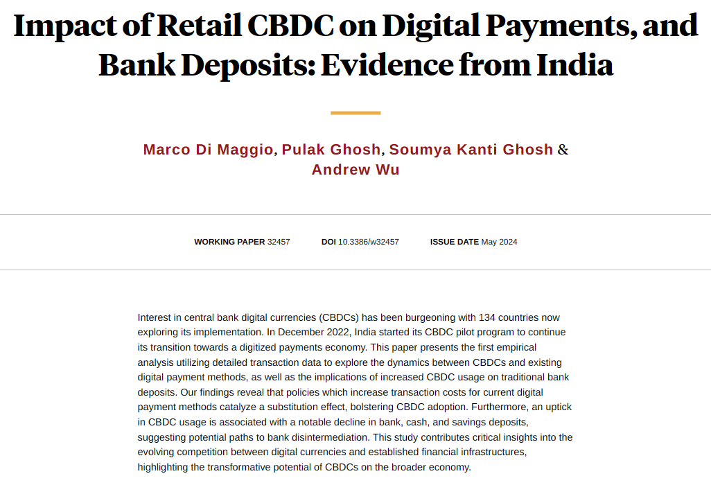 An analysis on the dynamics between central bank digital currencies (CBDCs) and existing digital payment methods, as well as the implications of increased CBDC usage on traditional bank deposits, from @ProfDiMaggio, Ghosh, Kanti Ghosh, and Wu nber.org/papers/w32457