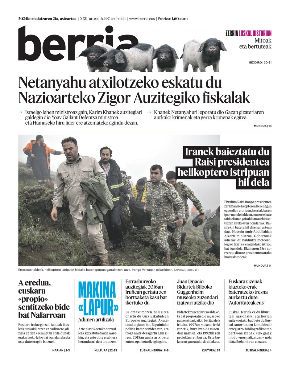 Maiatzaren 21eko #lehena Netanyahu atxilotzeko eskatu du Nazioarteko Zigor Auzitegiko fiskalak | A eredua, euskara «propio» sentitzeko bide bat Nafarroan
#BERRIAlagunok eskura duzue biharko egunkaria PDFan:
berria.eus/hemeroteka-ber…