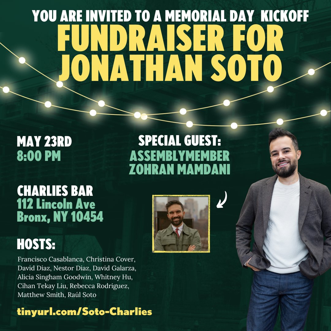 ✨This Thursday come hang in the Bronx & show your support for @Soto4NY for a Memorial Day kick-off fundraiser, with special guest @ZohranKMamdani!✨ With the primary around the corner, we need your help to reach our month-end fundraising goal! 🎟️ secure.actblue.com/donate/rooftop…