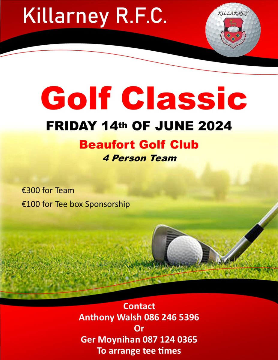 Killarney RFC golf classic - Friday 14th June - €300 for team of 4