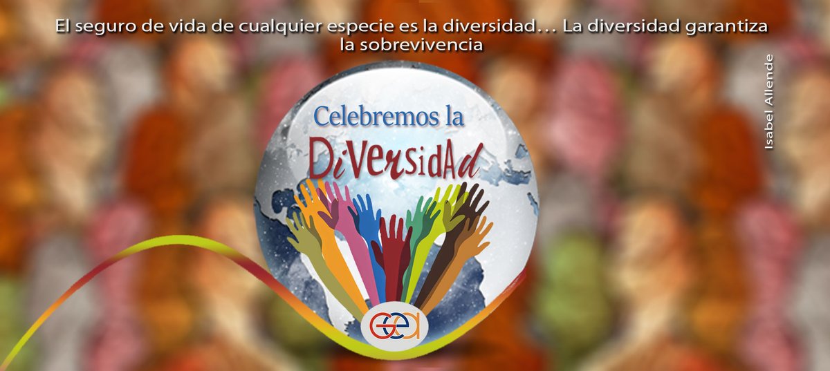 #DíaMundialparalaDiversidadCulturalparaelDiálogoyelDesarrollo “El seguro de vida de cualquier especie es la diversidad. La diversidad garantiza la supervivencia”. --Isabel Allende.