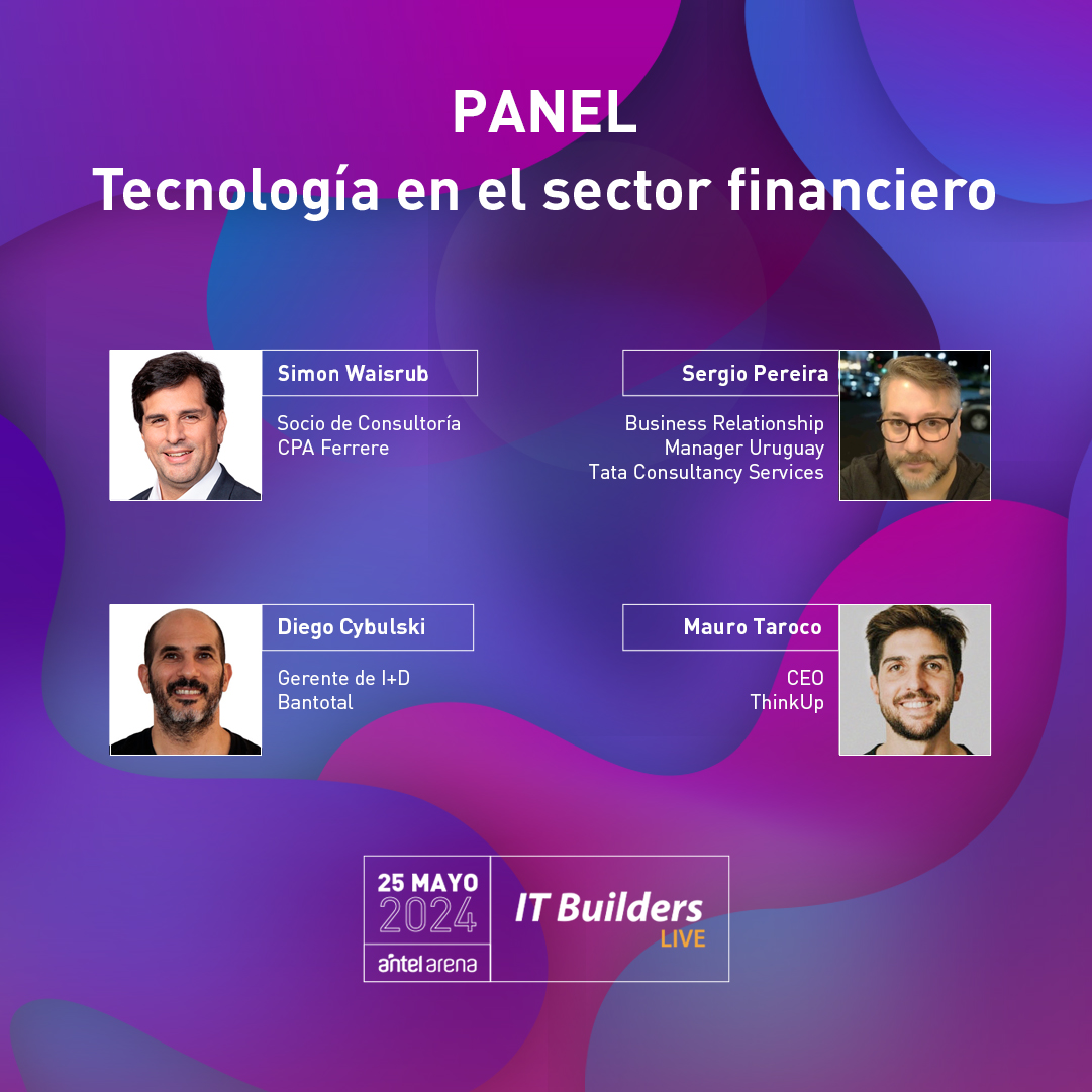 Nuestro socio del área de Tecnología y Digitalización del Negocio, <a href="/SimonWaisrub/">Simon Waisrub</a>, será panelista en la mesa sobre "Tecnología en el sector financiero".
