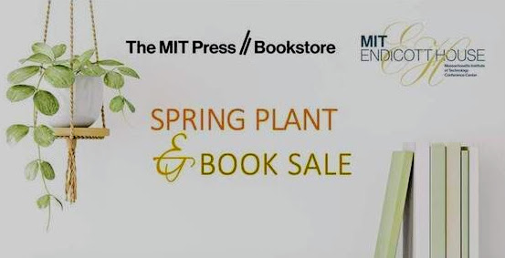 Book & Plant Sale! 📚 + 🪴 = Happy Spring
Join the MIT Press Bookstore and MIT Endicott House in the Kendall/MIT Open Space (292 Main Street) 8:30am-1:30pm on Wednesday, May 22 for great deals on books and beautiful spring plants. mitsha.re/omAn50RNYpn @mitopenspace