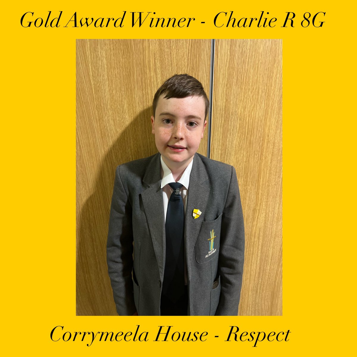 CorrymeelaHouse's tweet photo. Congratulations to the wonderful Charlie R, in 8G, who has achieved his Gold Award and always shows a huge amount of respect! Fantastic work, Charlie 👏🏼💛 @Hope_Academy https://t.co/G3GUb7eGCu