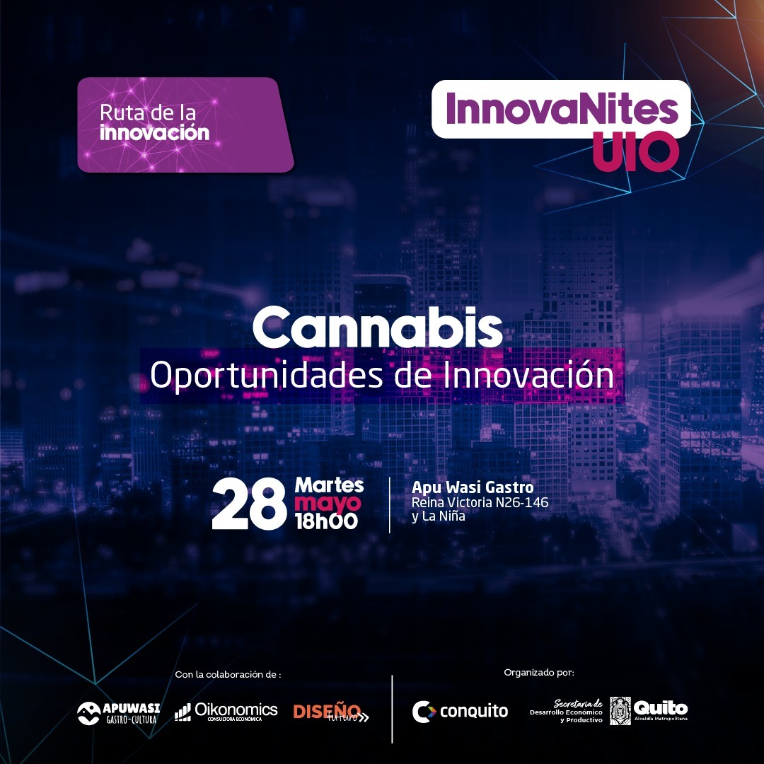 El #Cannabis abre las puertas del #emprendimiento y la comercialización legal. En el siguiente InnovaNites.UIO hablaremos de sus oportunidades innovadoras para nuevos negocios.

¿Contamos contigo? Inscríbete en lu.ma/yvgvio91

#Oikonomics  #Innovación #NegocioCannabis
