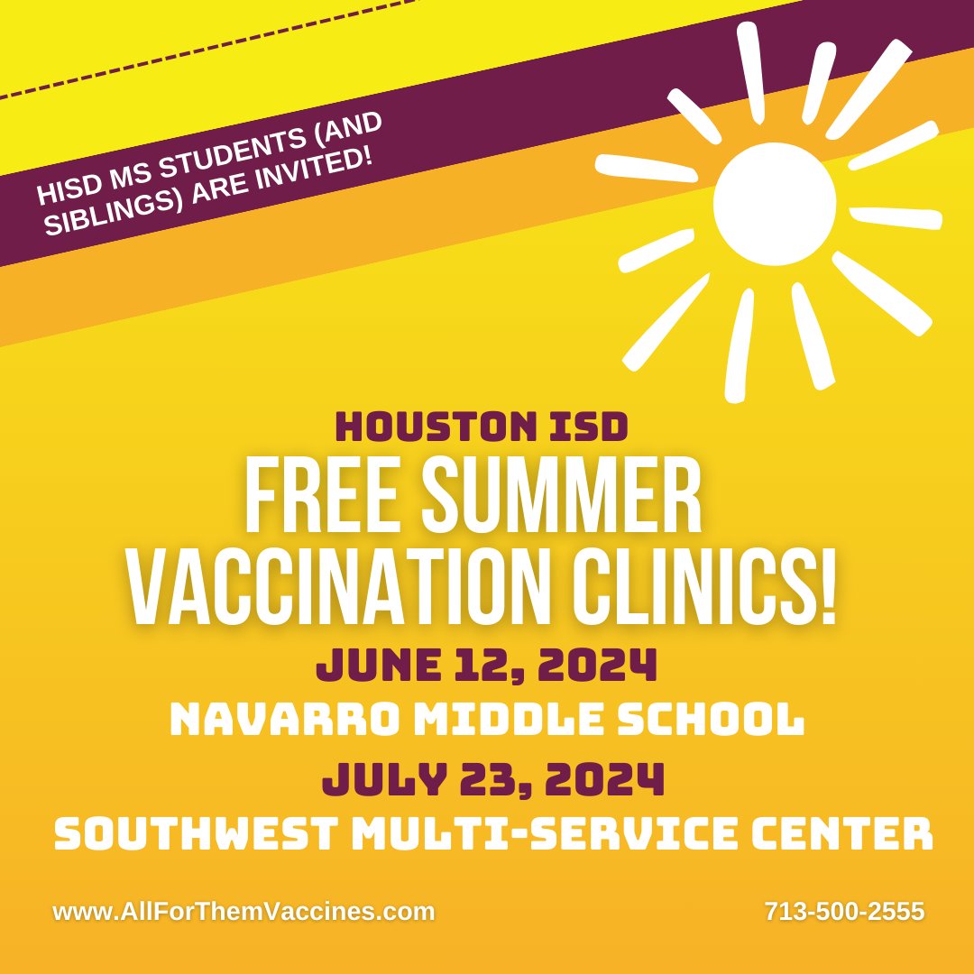 REMINDER: We will be hosting two FREE summer vaccination clinics for eligible @HoustonISD middle school students and their siblings! Call 713-500-2555 Monday through Friday between 8 a.m. and 4 p.m. and press 1 to reserve your spot. #AllForThem #GetAllTheVaccines