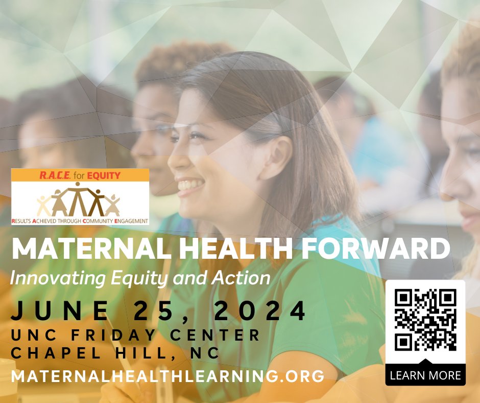 ATTN NC #MATERNALHEALTH PROFESSIONALS: Our partner, RACE for Equity, is hosting a training summit, 'Maternal Health Forward: Innovating Equity and Action' 6/25 at UNC! Join us for expert presentations, Q&A sessions and peer group discussions: bit.ly/4dM2Se2 #HealthEquity