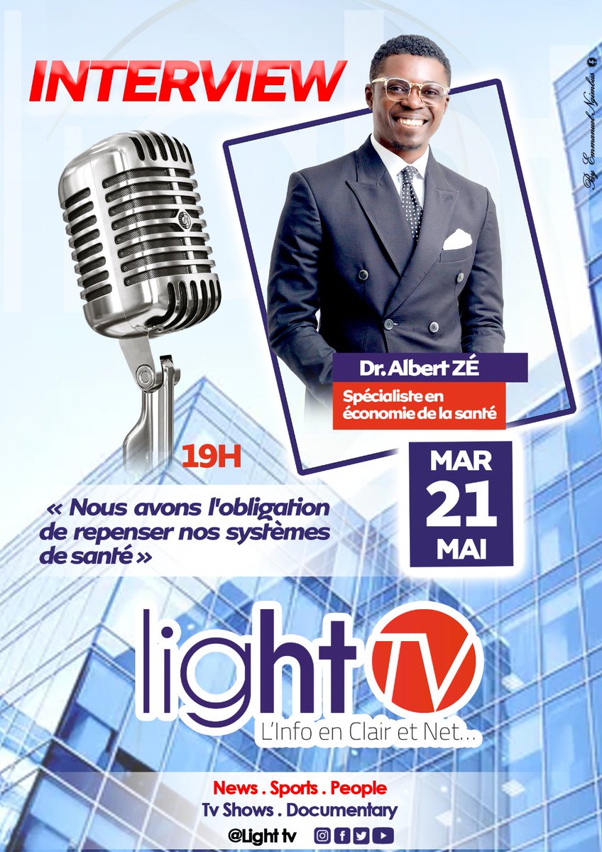 LightTvCmr's tweet photo. [INTERVIEW 🇨🇲] ÉCONOMIE SANTÉ 

Ne manquez surtout pas l'interview avec le Dr @albertleanne, au sujet de son métier d'économiste de la Santé, indispensable au déploiement de la politique de la Santé publique au Cameroun. Ce 21 mai, à 19h, via le lien en bio. Abonne-toi 📲 https://t.co/0pzT8IneE3