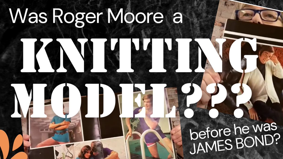 Was ROGER MOORE a KNITTING MODEL before he was JAMES BOND???? youtu.be/hi_0GoBQeMo #BookClubMom #JamesBond #RogerMoore #KnittingPattern