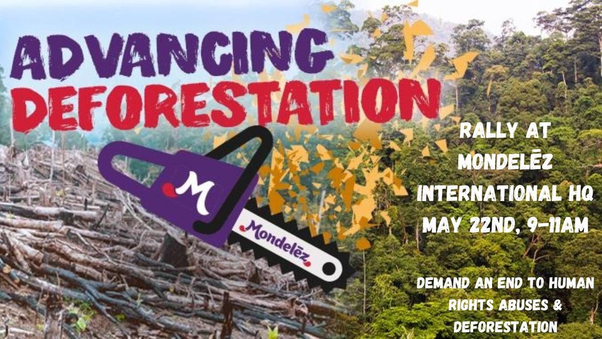 Chicago activists! Join us THIS Wednesday to call out snack giant @MDLZ for their continued complicity in deforestation and human rights abuses. Mondelēz must suspend business with pulp & palm oil traders who are wreaking havoc on critical rainforests! #chicago #activism