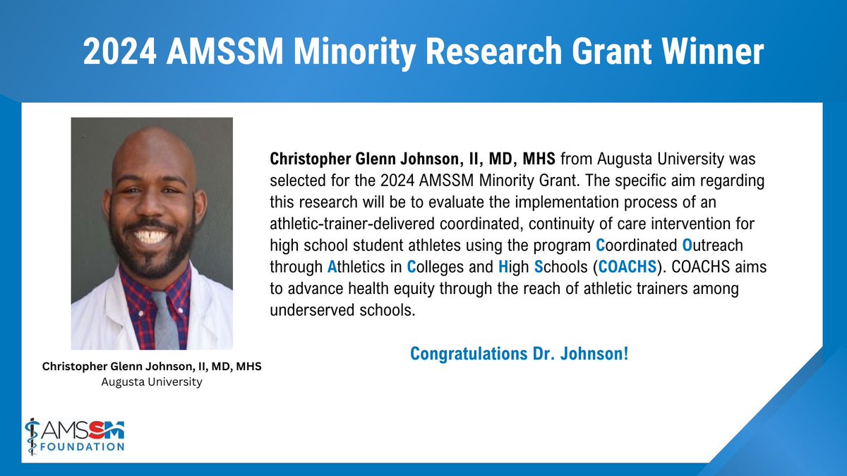 Congratulations to the 2024 AMSSM Minority Research Grant Award Winner – Dr. Christopher Glenn Johnson II! 👏👏