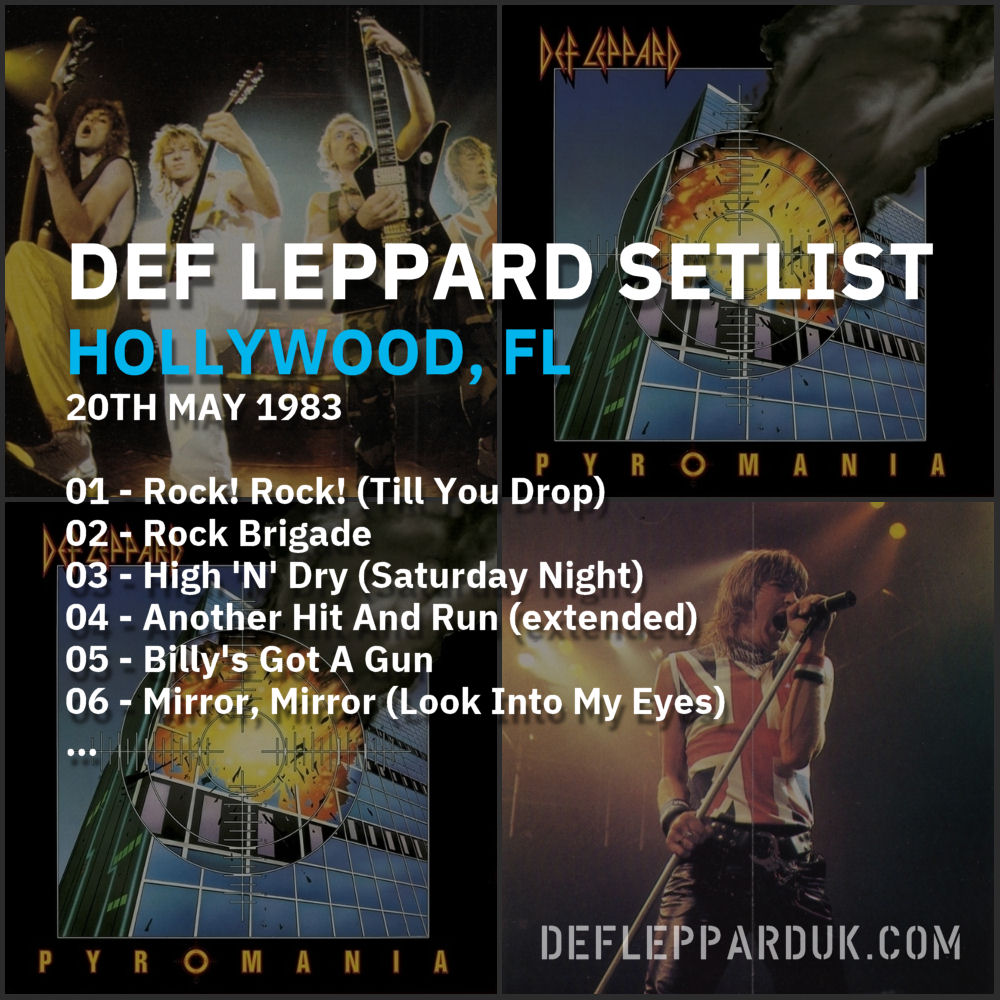 #DefLeppard #Setlist for a show in #Hollywood FL USA 🇺🇸 41 Years Ago on this day in 1983 01 - Rock! Rock! (Till You Drop) 02 - Rock Brigade 03 - High 'N' Dry... #Pyromania #steveclark #pyromaniatour #joeelliott #ricksavage #rickallen #philcollen deflepparduk.com/1983hollywood.…