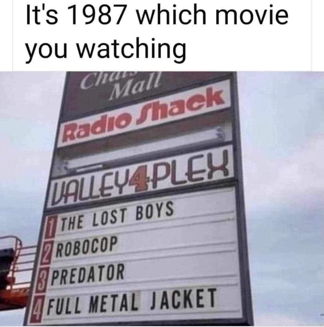 I'm picking Full Metal Jacket. What about you?