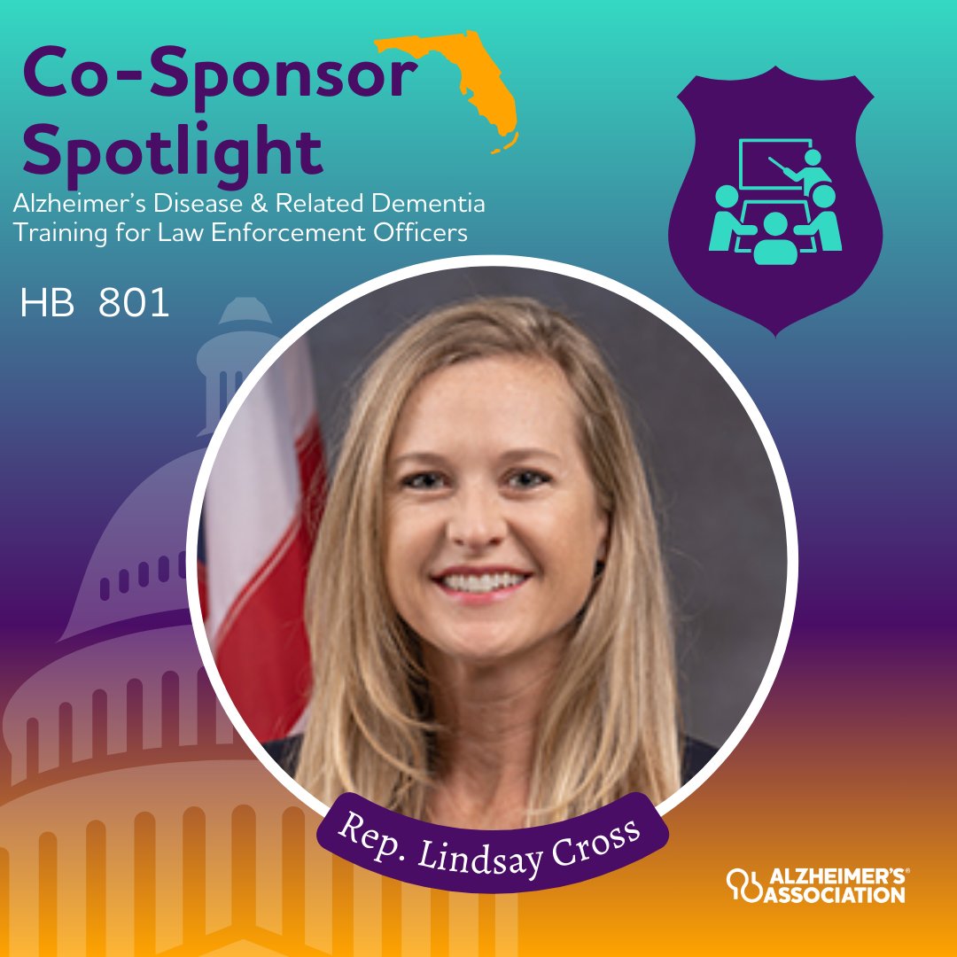 Law enforcement must have the resources they need to properly address situations involving individuals living with Alzheimer's. Thank you Rep @LindsayCrossFL for your co-sponsorship of HB 801 which will establish dementia training for law enforcement officers.