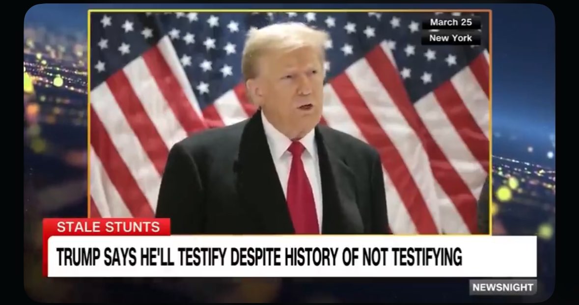Trump, in fact, will not testify.