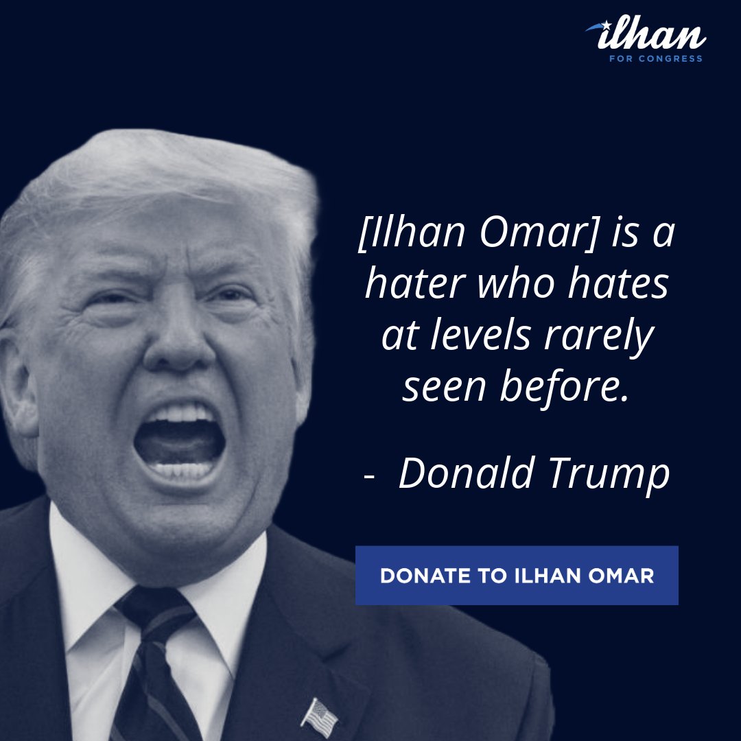 IlhanMN's tweet photo. Let me say this, Donald: I’m your biggest hater. I HATE that there is even potential for you to take office again. Can you back me up so I can stand up to Trump and his MAGA cronies with everything I’ve got? Chip in to my campaign to help me fight back!