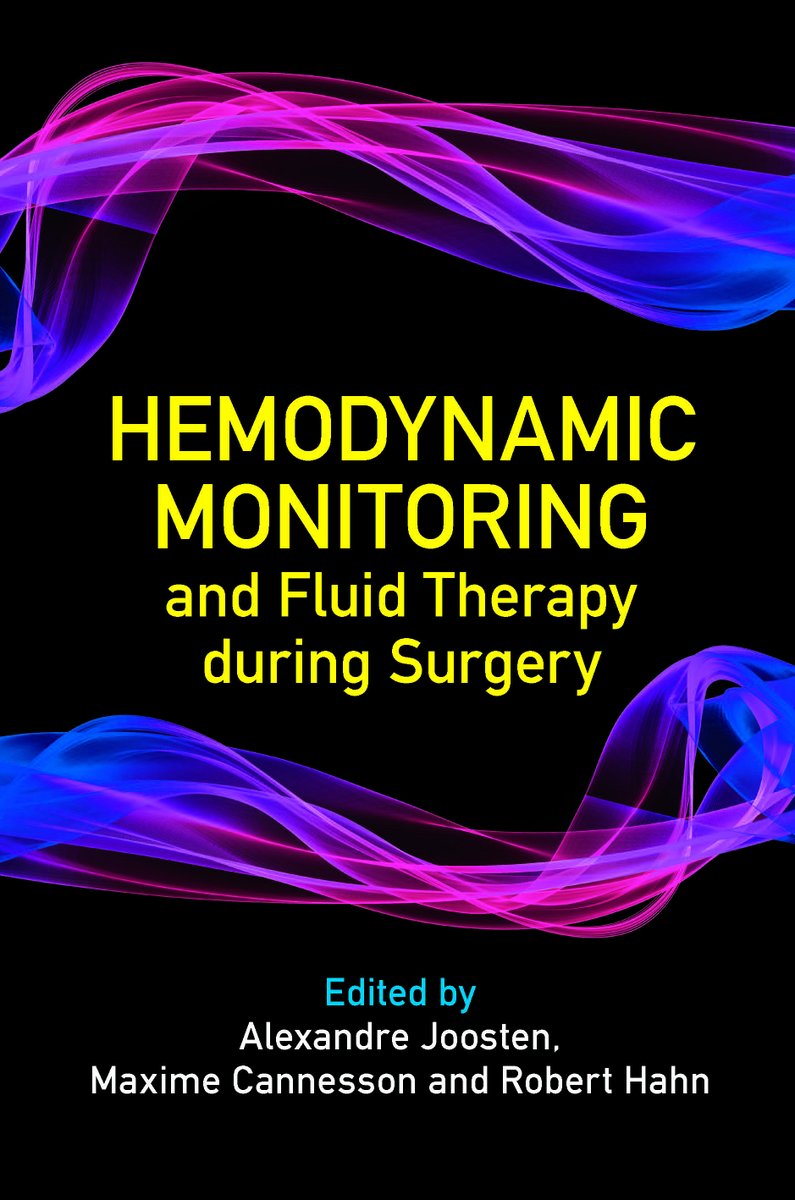 Drs. Maxime Cannesson & Alexandre Joosten are 2 co-editors of Hemodynamic Monitoring and Fluid Therapy during Surgery. It's an in-depth but accessible collection of key topics in fluid & hemodynamic therapy, complete w/ concise background information. Cambridge University Press.