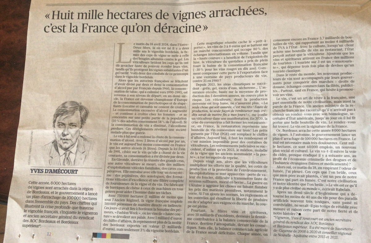 Merci @Le_Figaro d’avoir publié ma [Tribune] ce week-end. Merci pour ce portrait qui m’impressionne vraiment. « 8000 hectares de vignes arrachées, c’est la France qu’on déracine. »