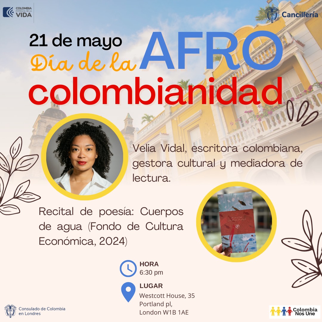 La cita es mañana. Conmemoremos el día de la afrocolombianidad en Londres, con poesía.