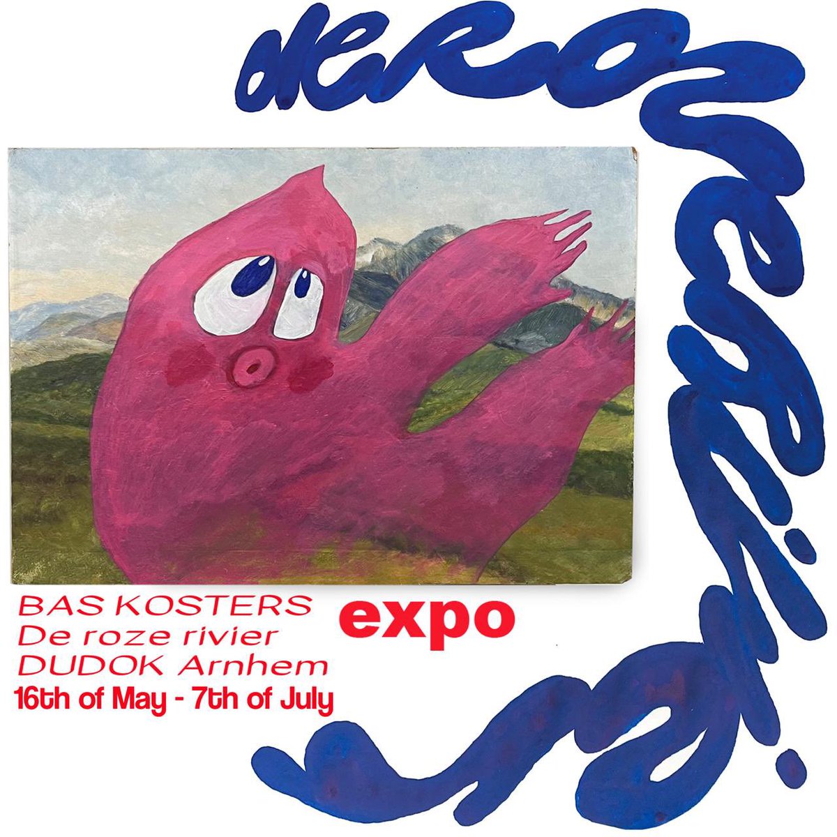 Ik heb deze donderdag een opening bij Dudok in Arnhem, kom je ook een roze drankje drinken bij “de roze rivier”