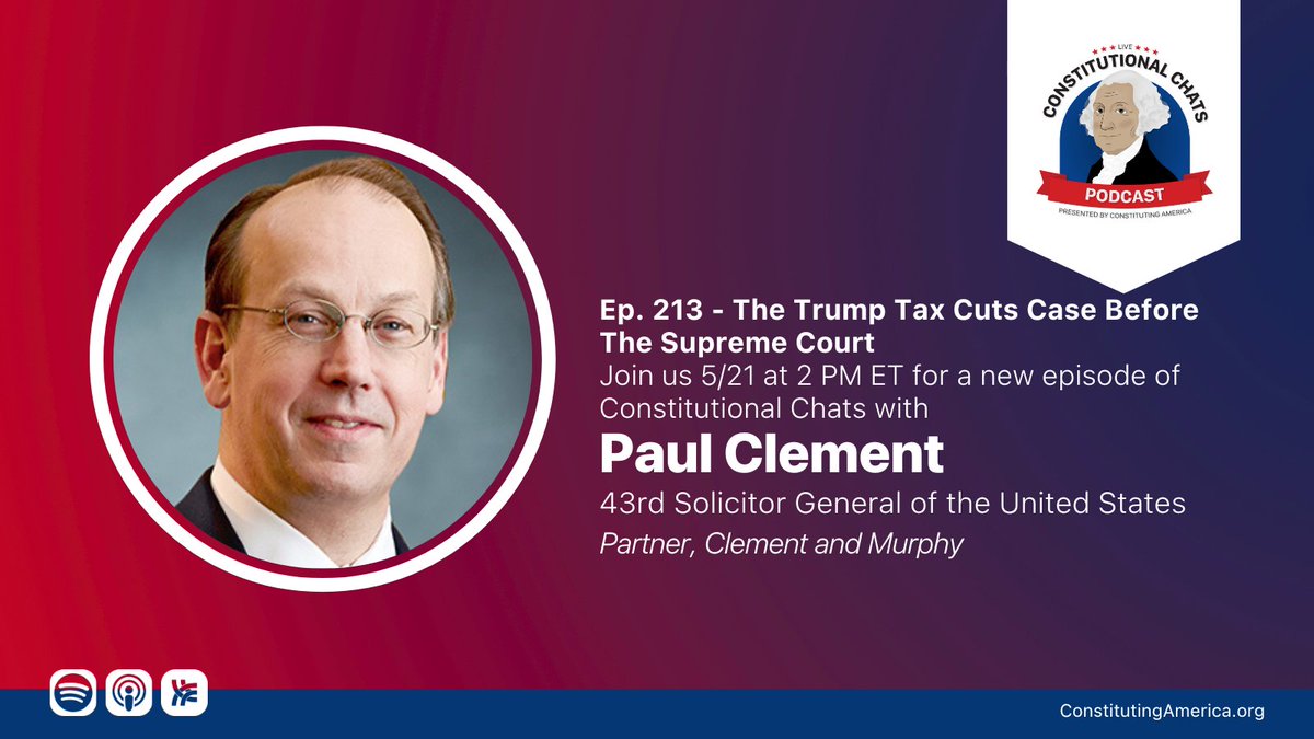 Paul Clement, 43rd Solicitor of the United States, joins us as we wrap up our series on 2024 Pivotal U. S. Supreme Court decisions! This week: Moore v. United States. Is A Wealth Tax Constitutional? Join us to listen to the discussion and ask questions! Sign up here: