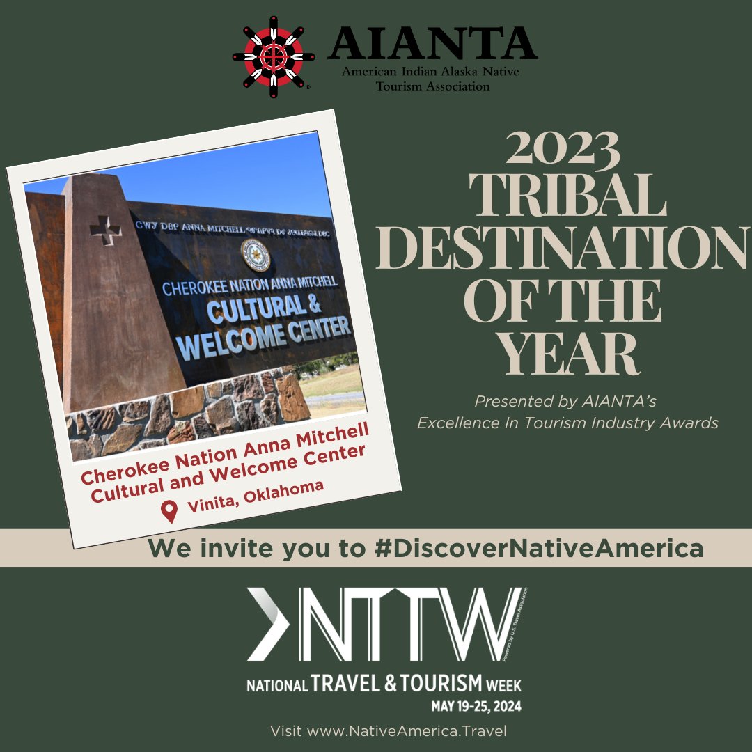 Continuing #NTTW2024, we’re highlighting the 2023 Tribal Destination of the Year @CherokeeNation Anna Mitchell Cultural & Welcome Center, presented by AIANTA’s Annual Excellence in Tourism Industry Awards. Learn more at VisitCherokeeNation.com @USTravel #AIANTA @NativeAmerTravl