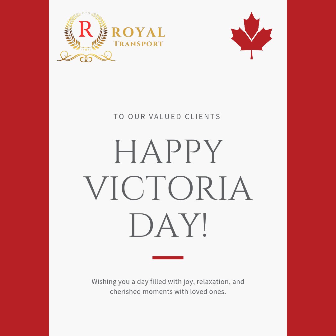 Happy Victoria Day! 🎉 

Wishing you a day filled with joy, relaxation, and cherished moments with loved ones. From all of us at Royal Transport, may this holiday bring you renewed energy and inspiration for the days ahead. 

#VictoriaDay #LongWeekend