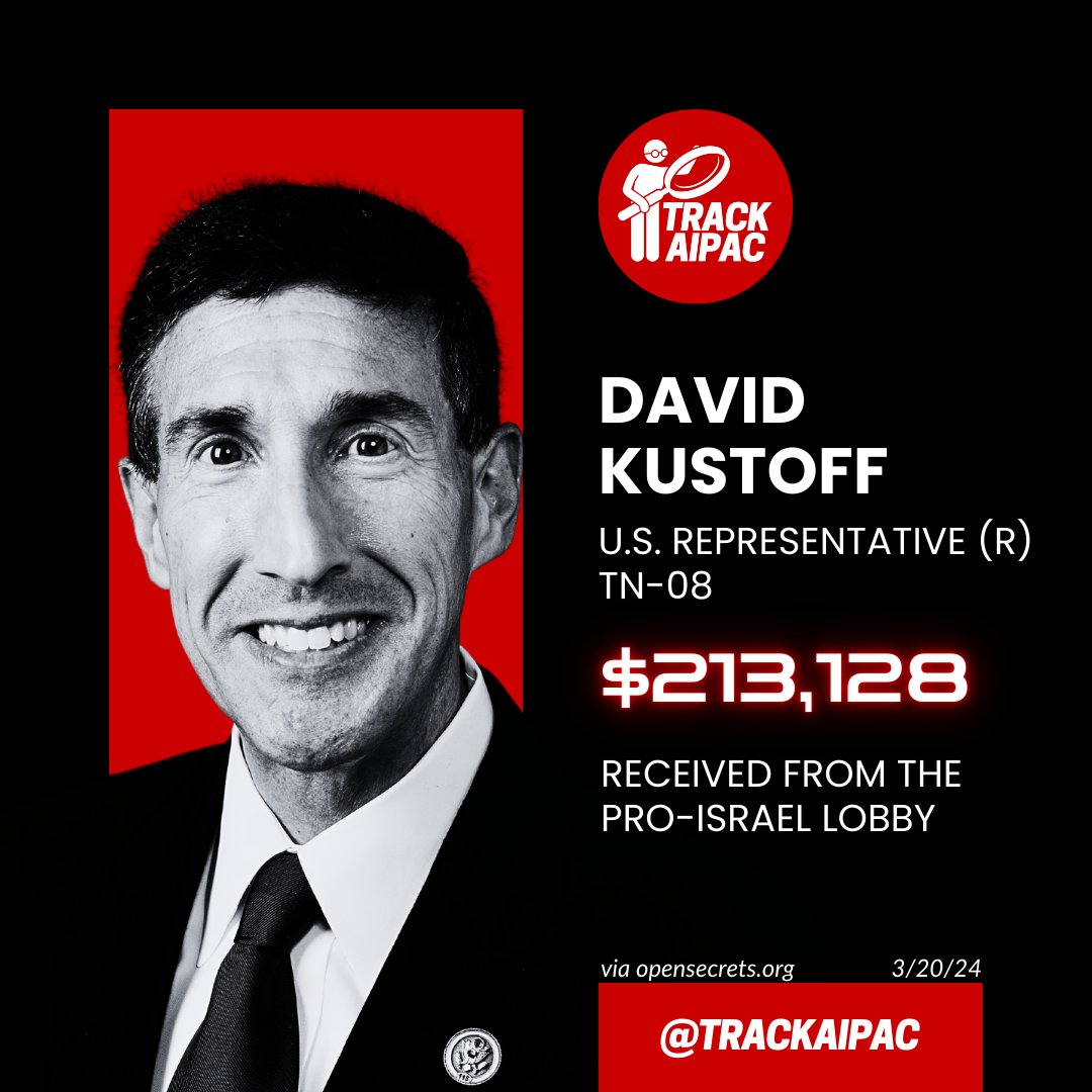 @RepDavidKustoff David Kustoff is paid to work for the Israel lobby. He has collected >$213,000 from AIPAC and their allies!