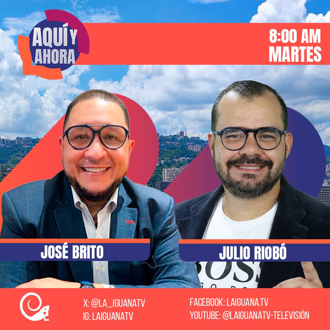 • Este martes 21 de mayo a las 8:00 A. M. 🕗, el periodista @JRioboVTV conversará con @josebritoven, candidato presidencial, en el programa matutino de entrevistas de LaIguana.TV, 'Aquí y ahora' 📍. ¡Te esperamos! 🔴 youtube.com/@LaIguanaTV-Te…