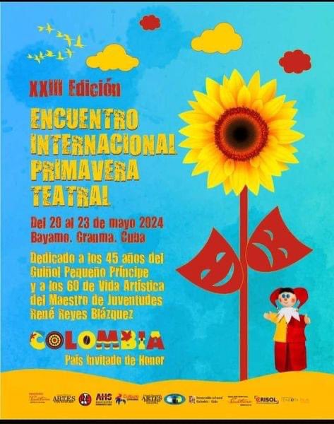 XXIII Encuentro Internacional Primavera Teatral. Del 20 al 23 de mayo de 2024 en #Granma. País invitado de honor Colombia🇨🇴.
@CubarteES @AlmaMater_Rev 
#lapapeletacuba11años #CubaEsCultura #LaPapeletaCuba #CulturaCubana