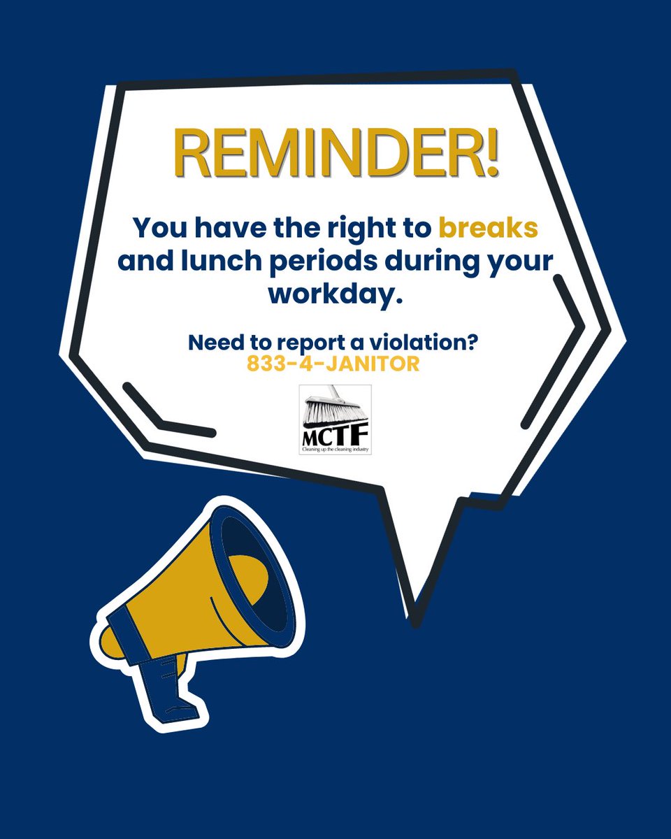 Take a Break! 📢
You have the right to breaks and lunch periods during your workday. Don’t let anyone take that away from you.

#MCTF #BreakRights #RestAndRecharge #JanitorialRights #CaliforniaWorkers #FairWages #SafeWorkPlace #KnowYourRights #BreaksMatter #EmpowerJanitors