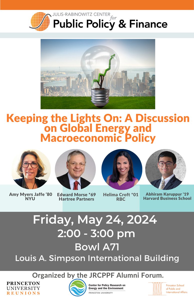 This Friday @pureunions! Alumni panel @CroftHelima, @AmyJaffeenergy, and Edward Morse discussing global #energy and macro #policy. Hosted by @AKaruppur of the @JRCPPF Alumni Forum. Cosponsored by @PrincetonSPIA Center for Policy Research on Energy and the Environment Details: