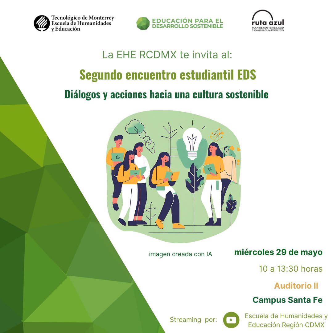 🟣La Escuela de Humanidades región CDMX te invita a ser parte del Segundo encuentro estudiantil EDS - Diálogos y acciones hacia una cultura sostenible. 🌱🌎📚

📆Miércoles 29 de mayo, 10 a 13:30 horas
📍Auditorio II FEMSA
 #SomosEHE #EDS #teccsf
