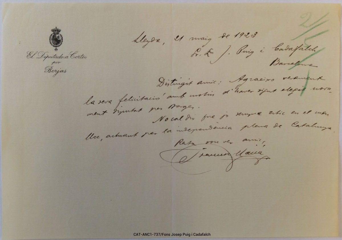 '...estic en el meu lloc actuant per la independència plena de Catalunya'. Carta del 21 de maig de 1923 de Francesc Macià adreçada al president de la Mancomunitat Puig i Cadafalch per agrair-li la seva felicitació per la seva elecció com a diputat. (Arxiu Nacional de Catalunya)