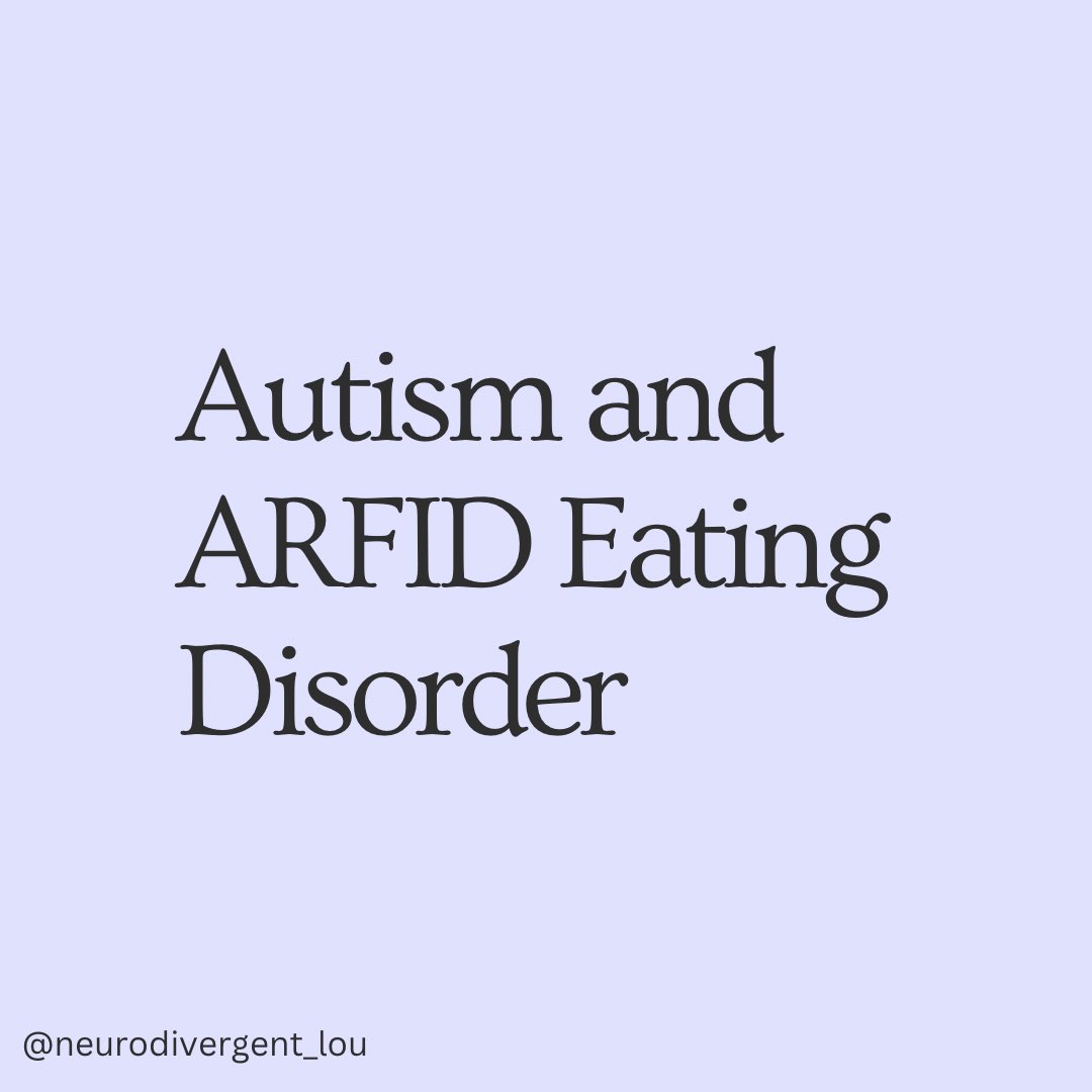 Autism and ARFID Eating Disorder #Autism #Neurodivergent #Disability