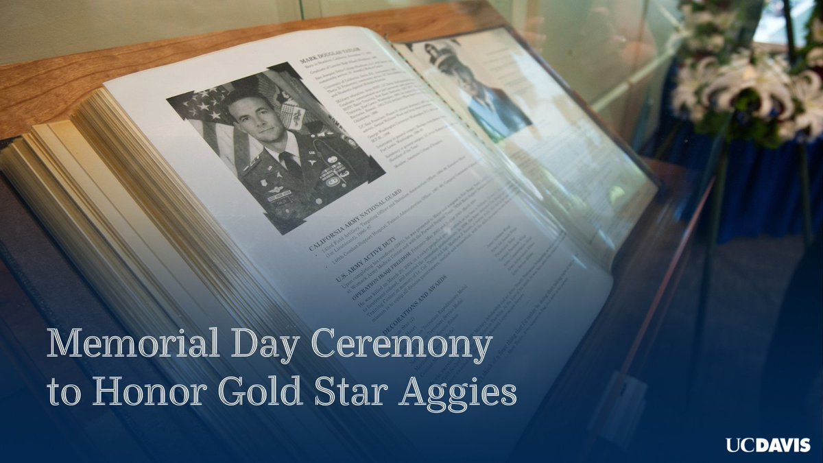 We will honor 136 Gold Star Aggies—students and alumni who gave their lives in military service—at 4PM on 5/23. The event will feature speakers, a rendition of the national anthem and reading all 136 names featured in the Golden Memory Book. Read more: ucdav.is/3wIhFFN.