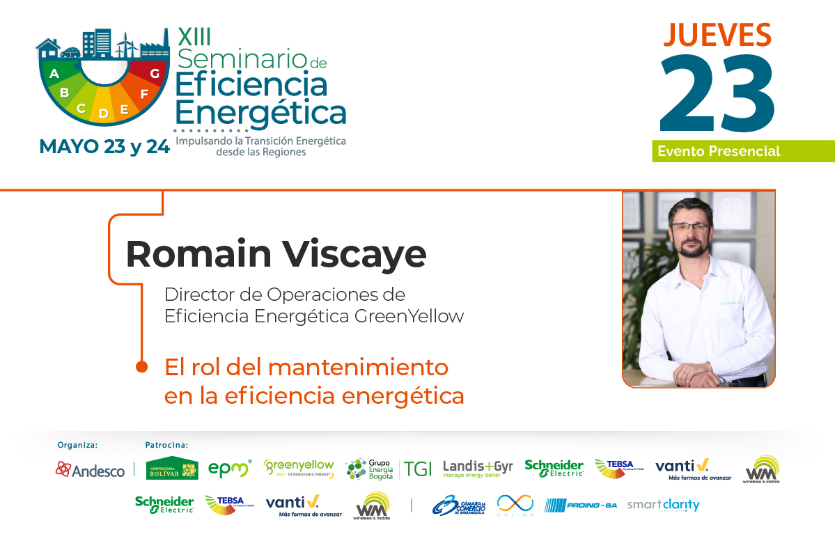 🗣️ Acompáñenos el 23 y 24 de mayo en nuestro XIII Seminario de Eficiencia Energética.        

Contaremos con Romain Viscaye, director de Operaciones de Eficiencia Energética de <a href="/GreenyellowCo/">GreenyellowCo</a>.

Más información aquí: andesco.org.co/evento/eficien… 

#EficienciaEnergética