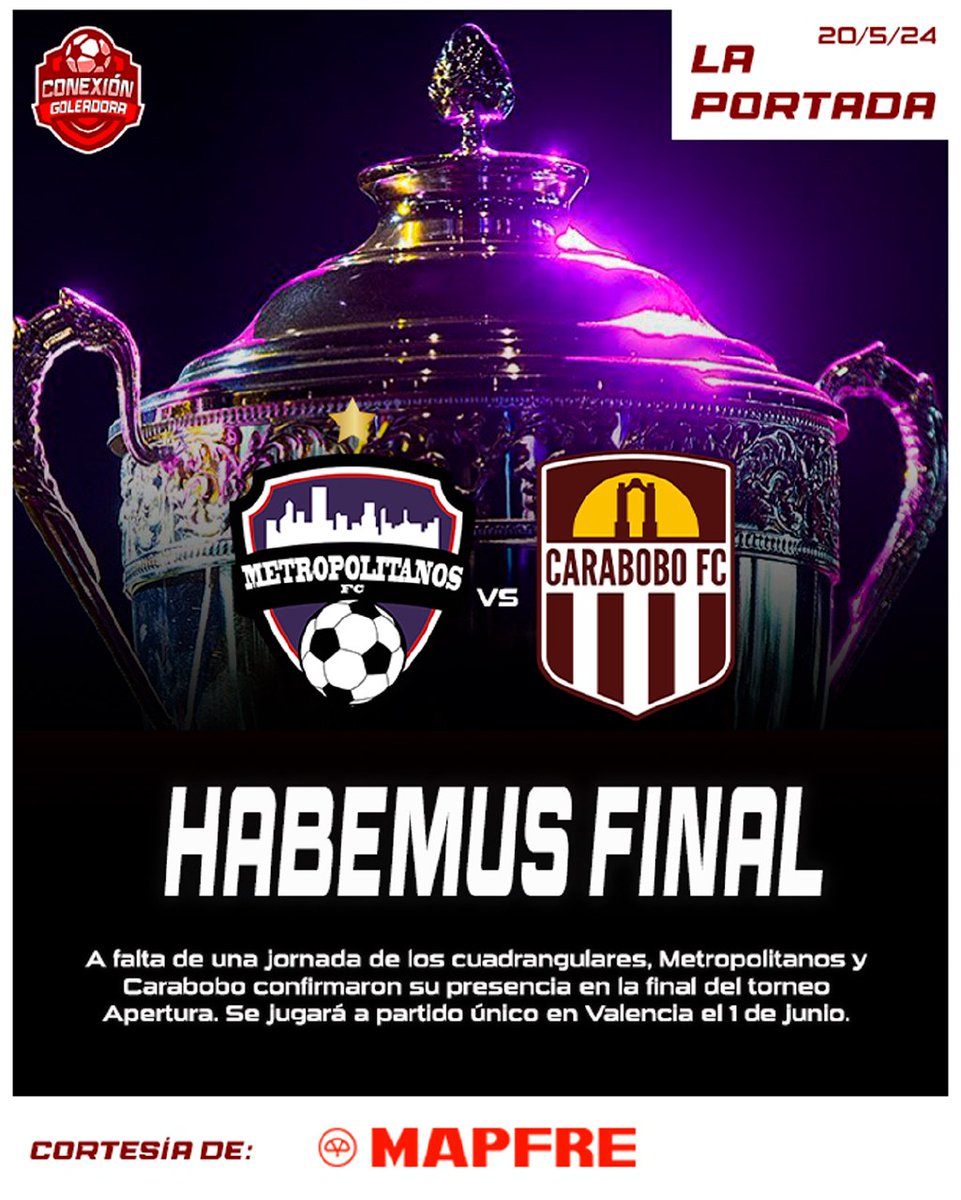 📰 LA PORTADA | "HABEMUS FINAL" 🏆

✅ <a href="/Metropolitanos_/">Metropolitanos Fútbol Club</a> y <a href="/Carabobo_FC/">Carabobo Fútbol Club</a> son los finalistas del Torneo Apertura de la <a href="/LigaFUTVE/">Liga Banco de Venezuela</a> .

📬 Presentado por <a href="/MAPFRE_VE/">MAPFRE VENEZUELA</a>