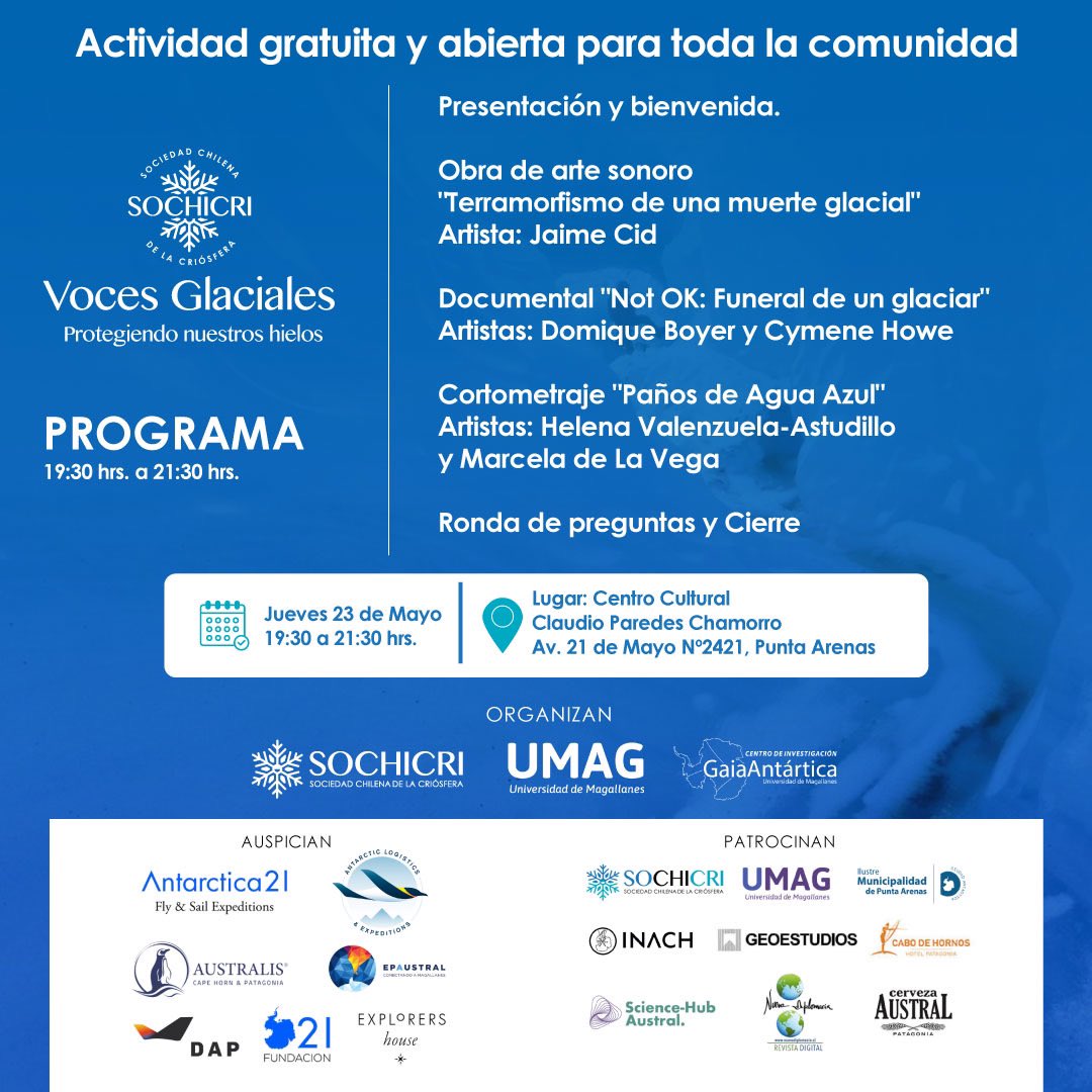 ❄️Panorama gratuito en #PuntaArenas 
 
Este jueves 23 de mayo a las 19:30 horas se unirá el arte y la ciencia en el Centro Cultural Claudio Paredes Chamorro. 

L@s esperamos! Creemos conciencia sobre el cuidado de nuestros glaciares