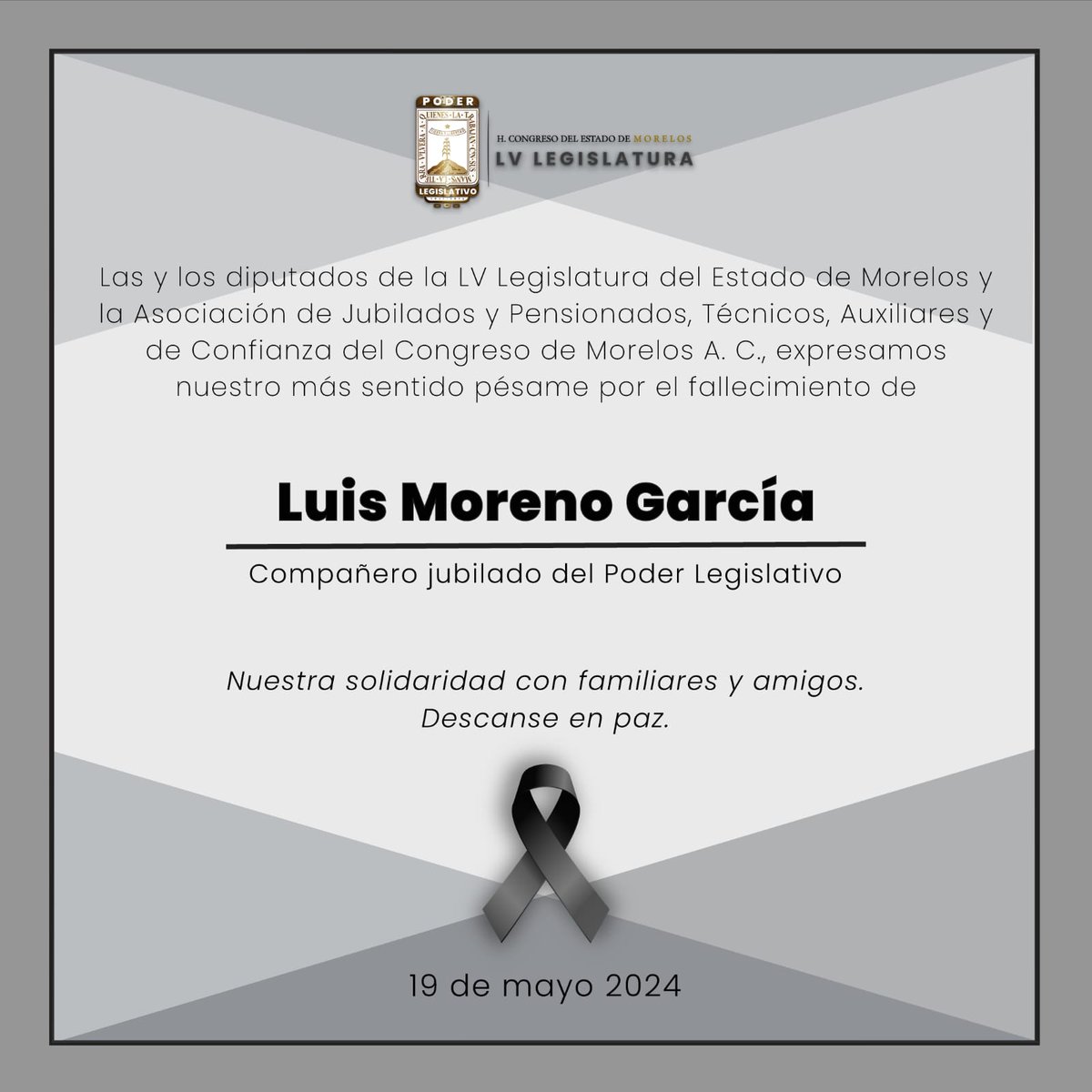 El Congreso del Estado de Morelos lamenta el fallecimiento de Luis Moreno García, compañero jubilado del Poder Legislativo. Expresamos nuestras condolencias a familiares y amigos. Descanse en paz. 🕊️